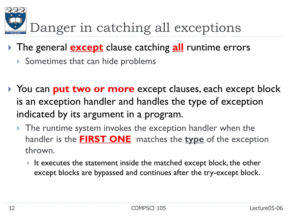 danger in catching all exceptions