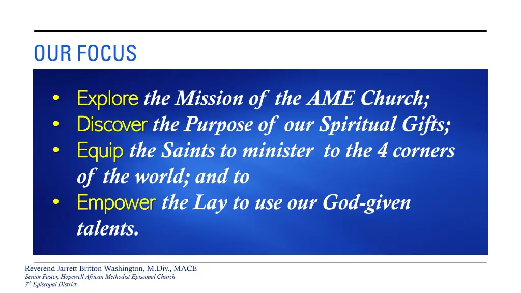 our focus