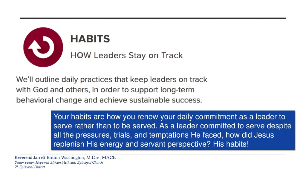 your habits are how you renew your daily