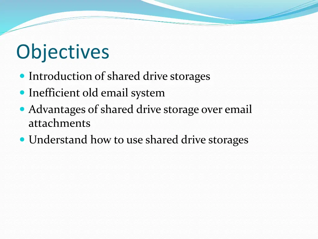 objectives