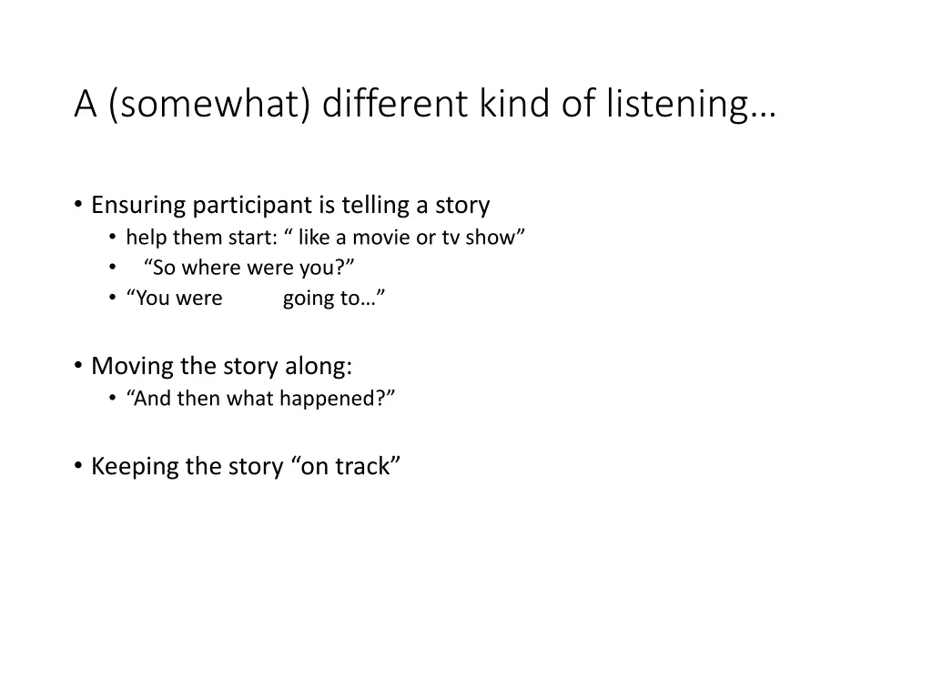 a somewhat different kind of listening