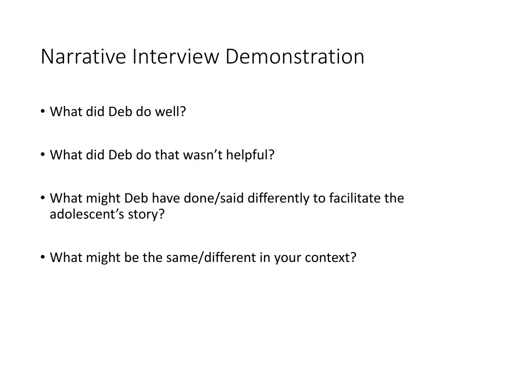 narrative interview demonstration