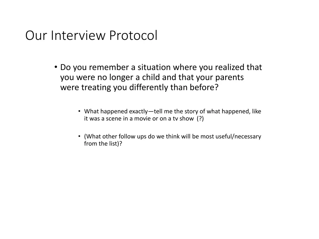 our interview protocol 1