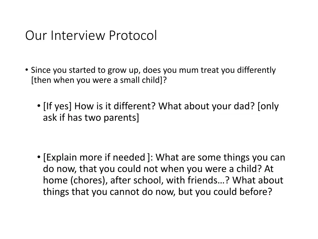 our interview protocol