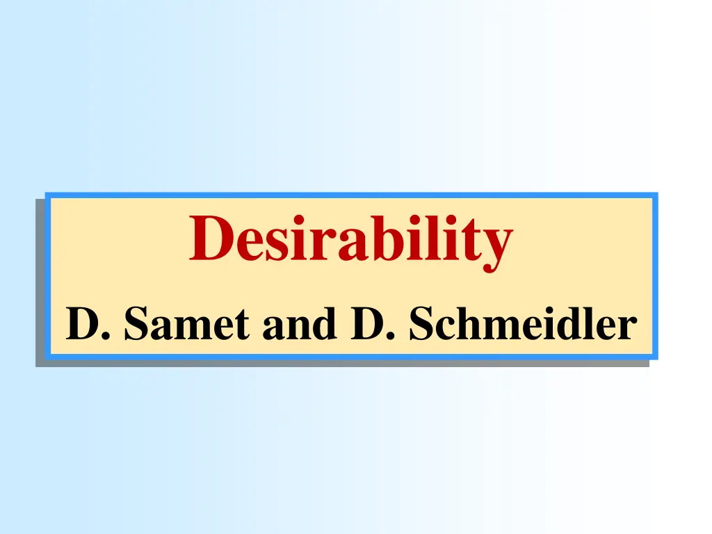 desirability d samet and d schmeidler