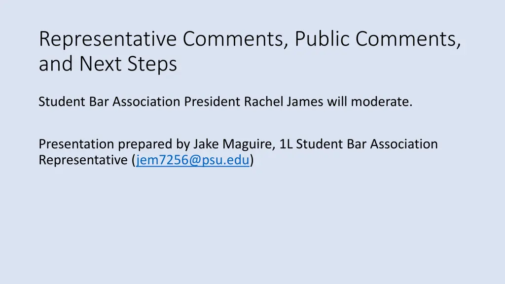 representative comments public comments and next