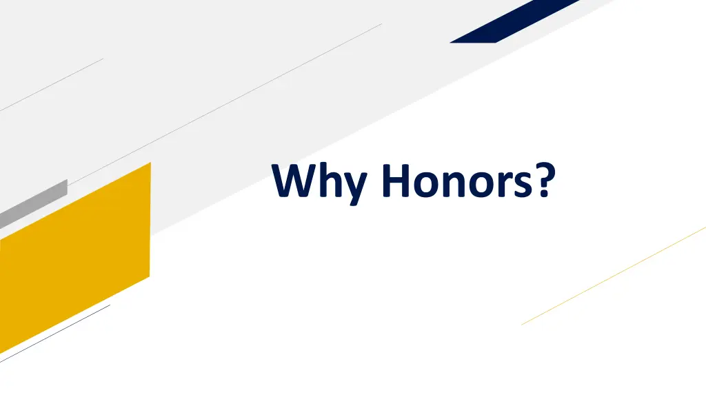 why honors