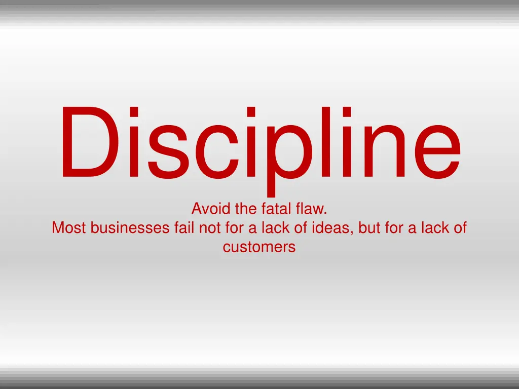 discipline avoid the fatal flaw most businesses