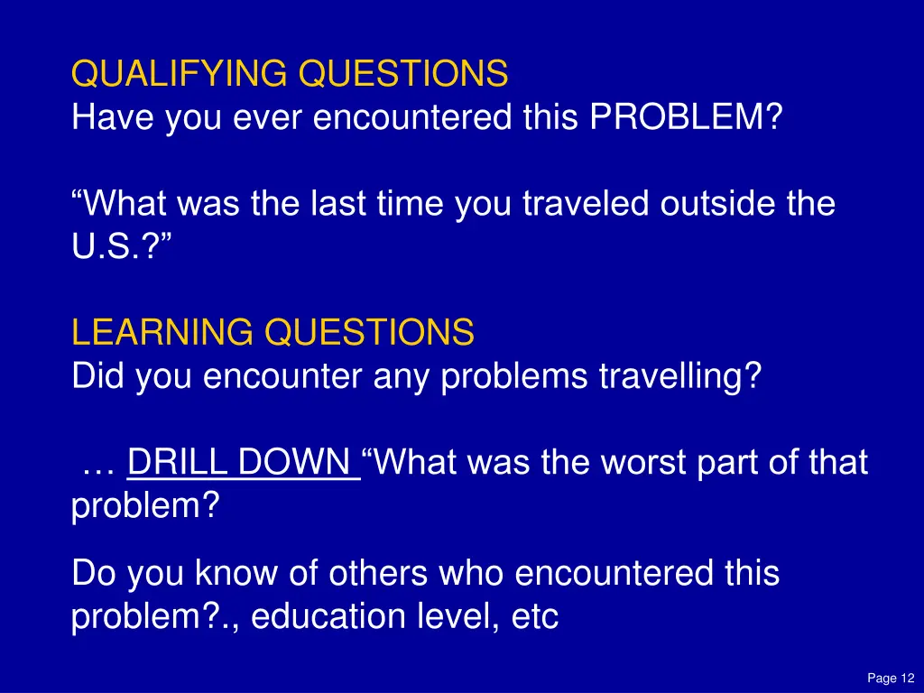 qualifying questions have you ever encountered