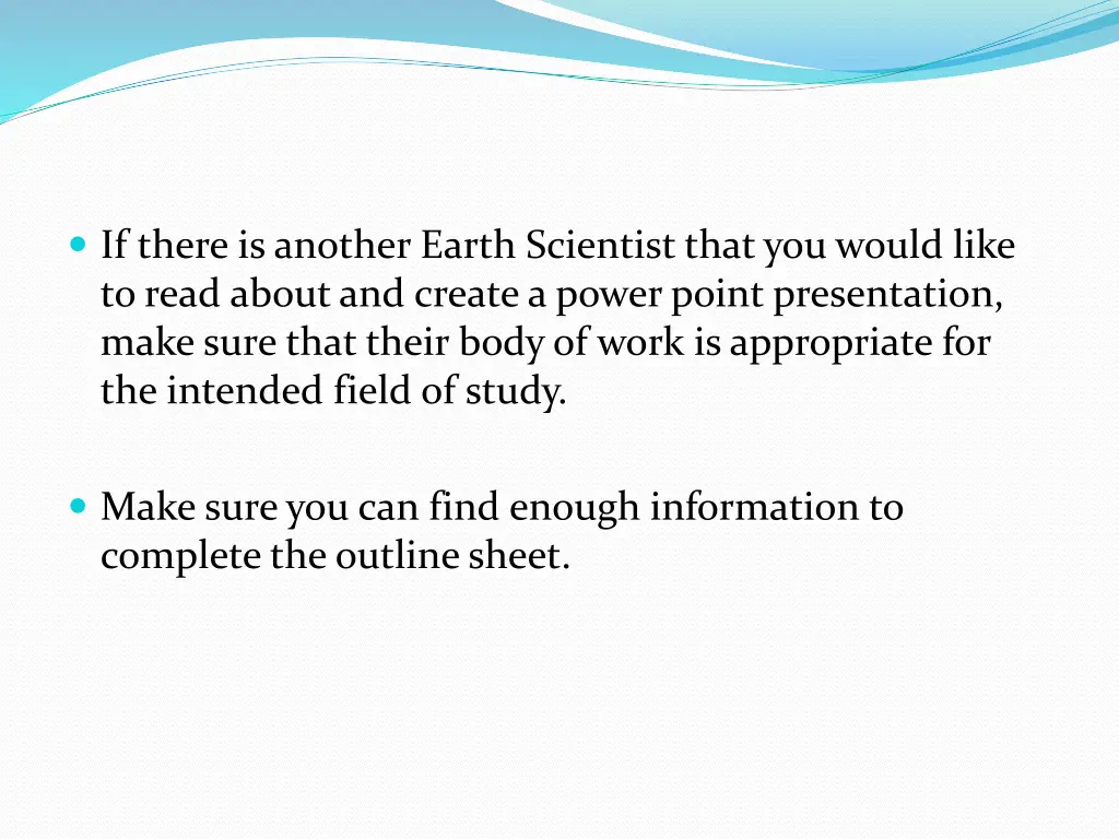 if there is another earth scientist that