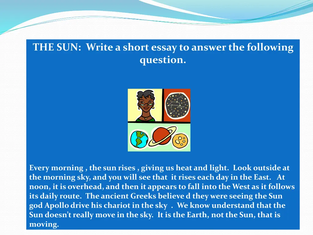 the sun write a short essay to answer