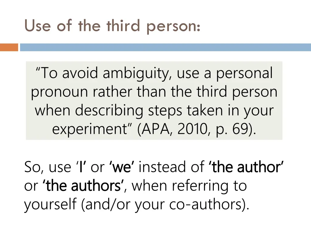 use of the third person