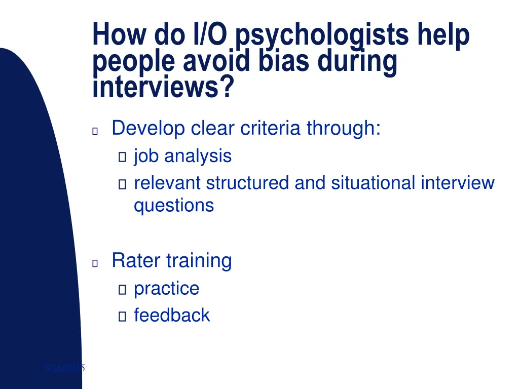 how do i o psychologists help people avoid bias