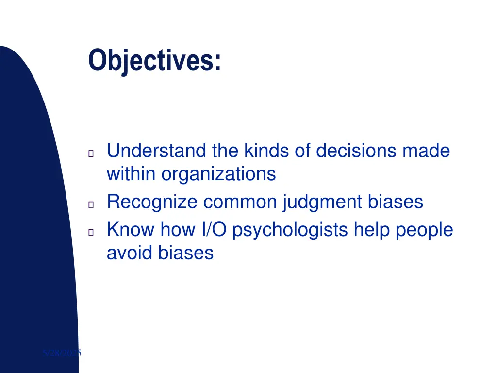 objectives