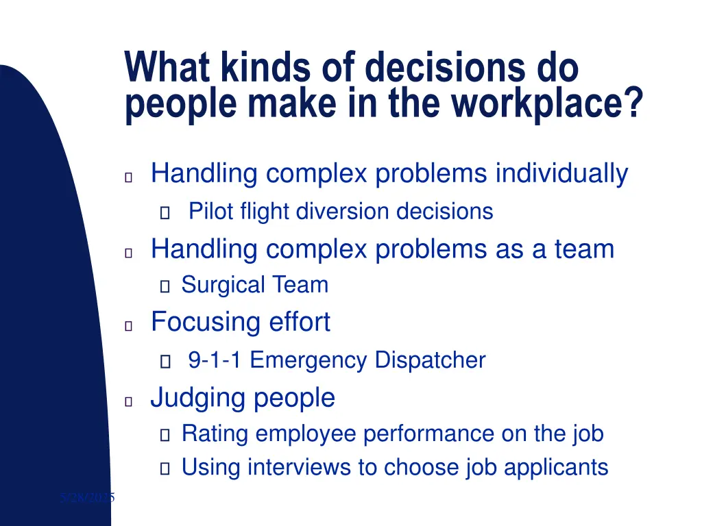 what kinds of decisions do people make