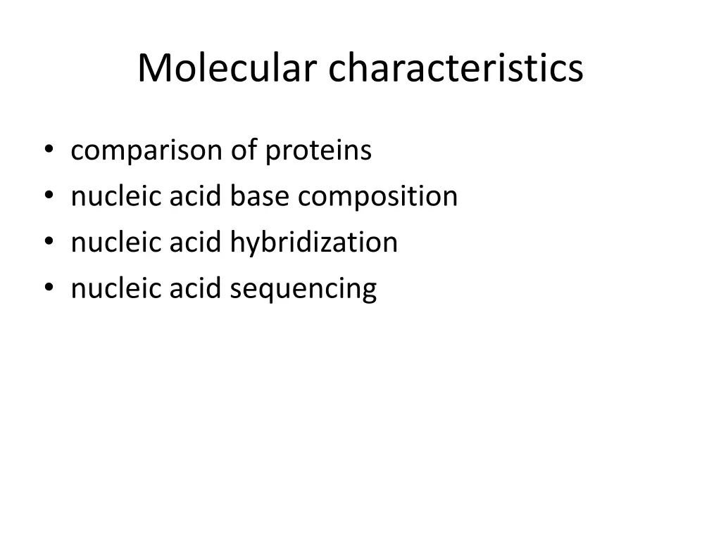molecular characteristics