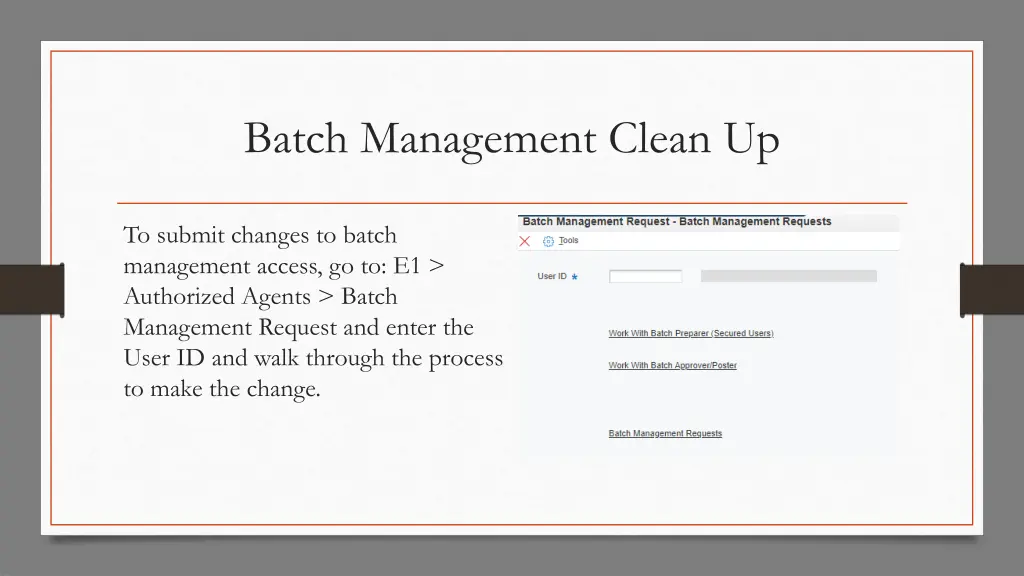 batch management clean up 3