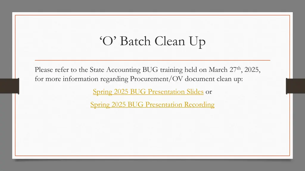 o batch clean up 1