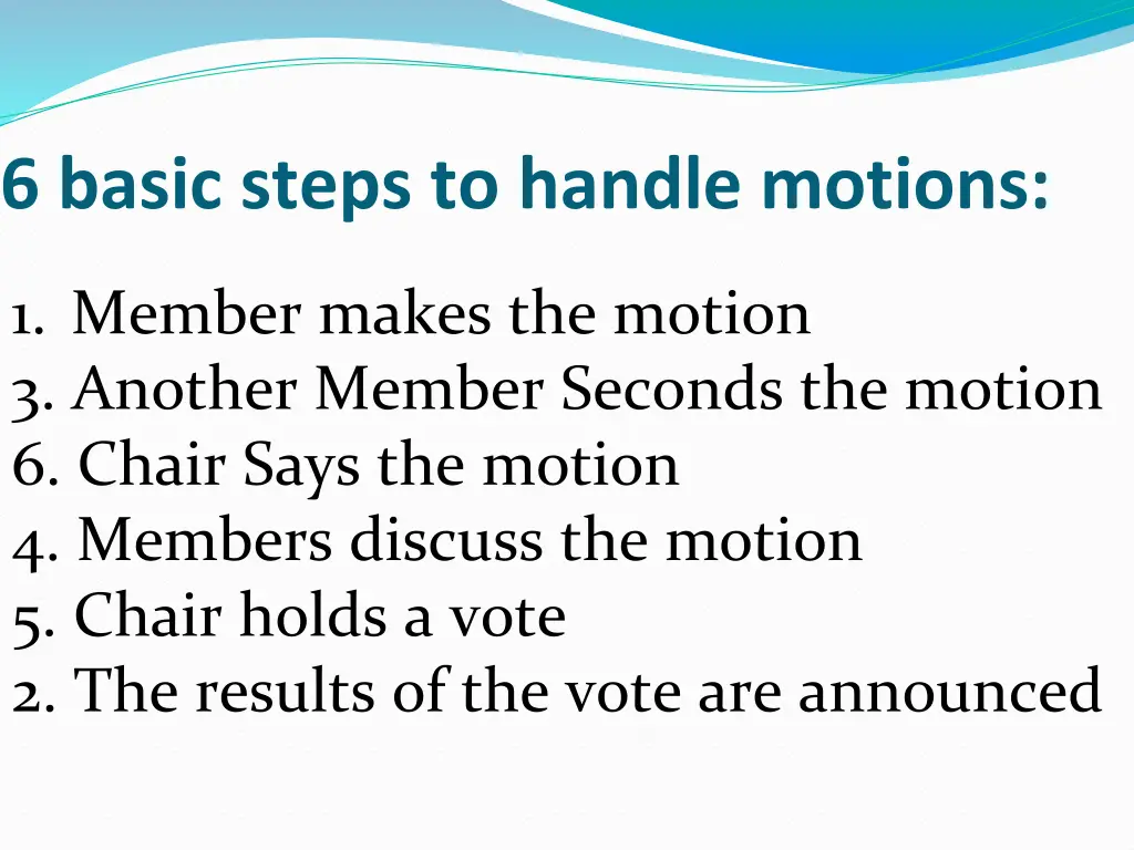 6 basic steps to handle motions 1