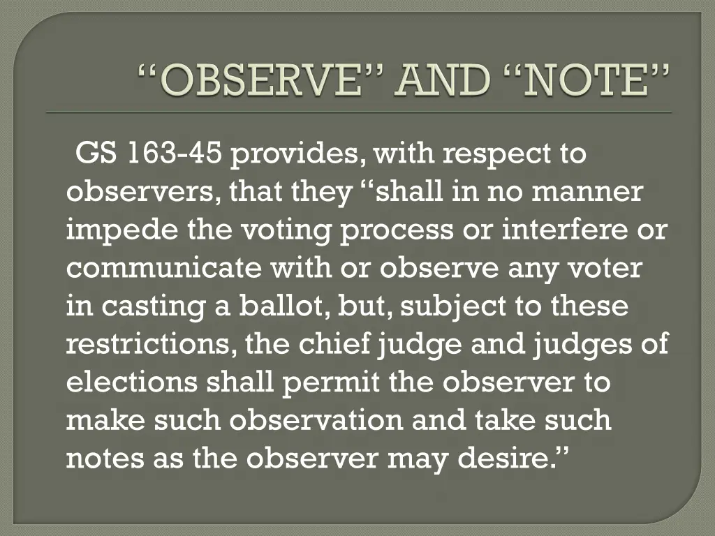 gs 163 45 provides with respect to observers that