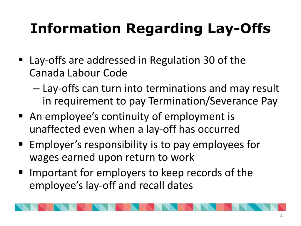 information regarding lay offs