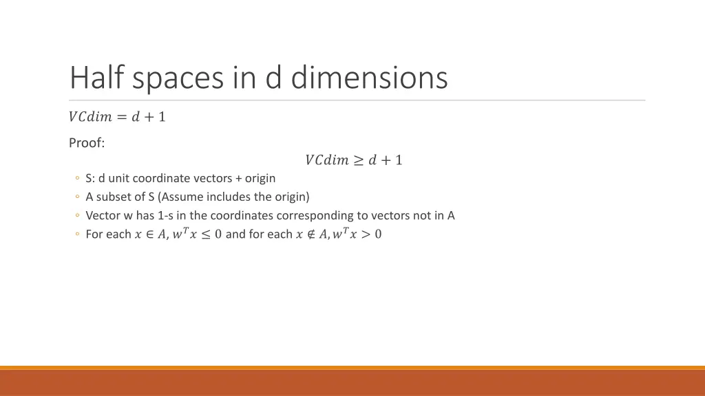 half spaces in d dimensions