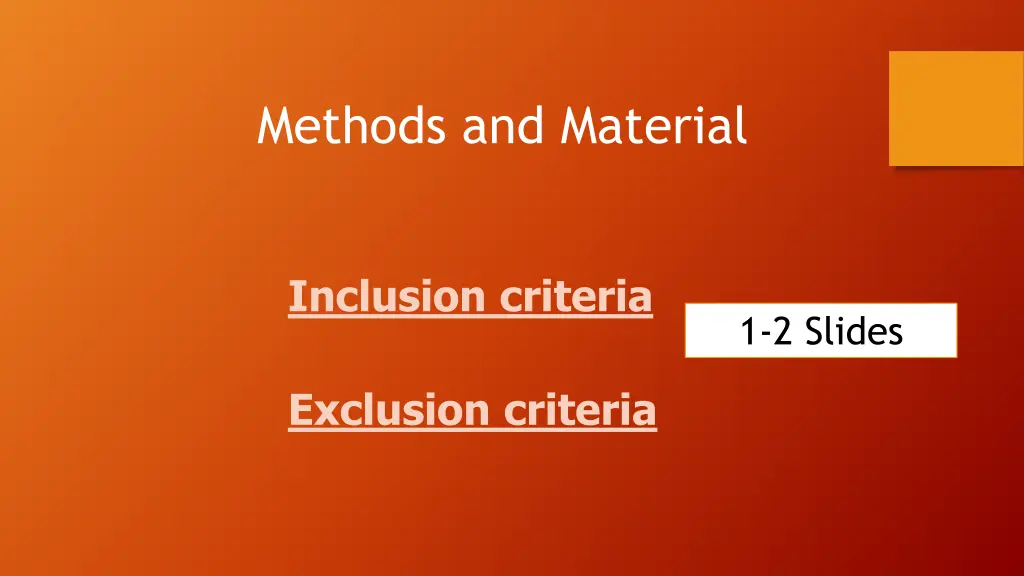 methods and material