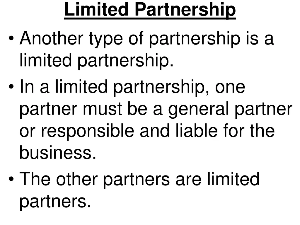 limited partnership another type of partnership