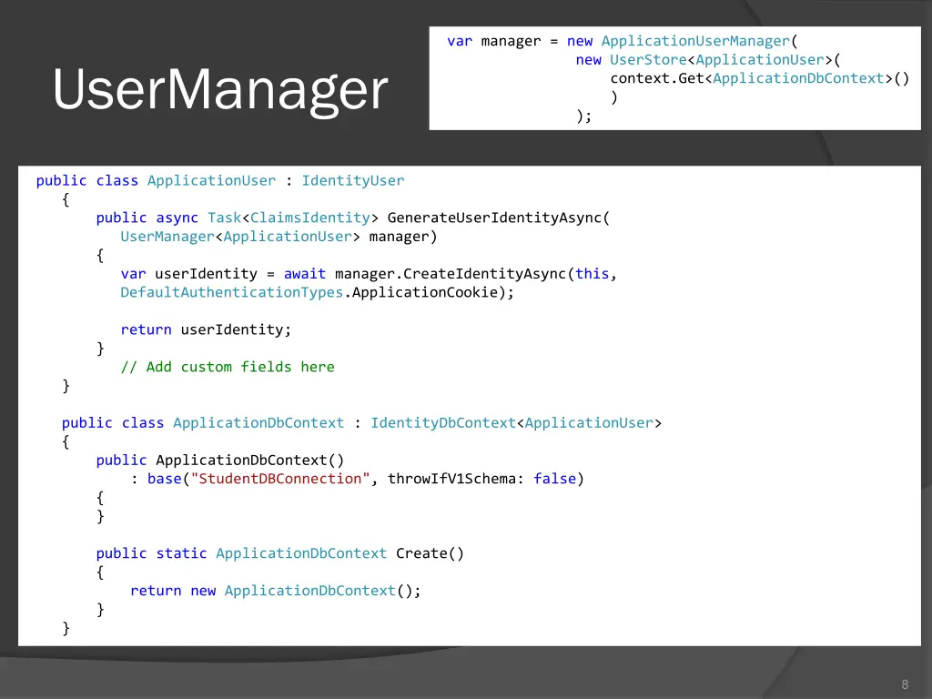 var manager new applicationusermanager