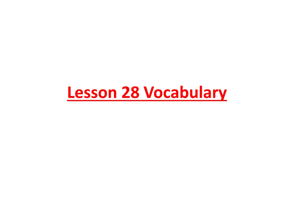 lesson 28 vocabulary