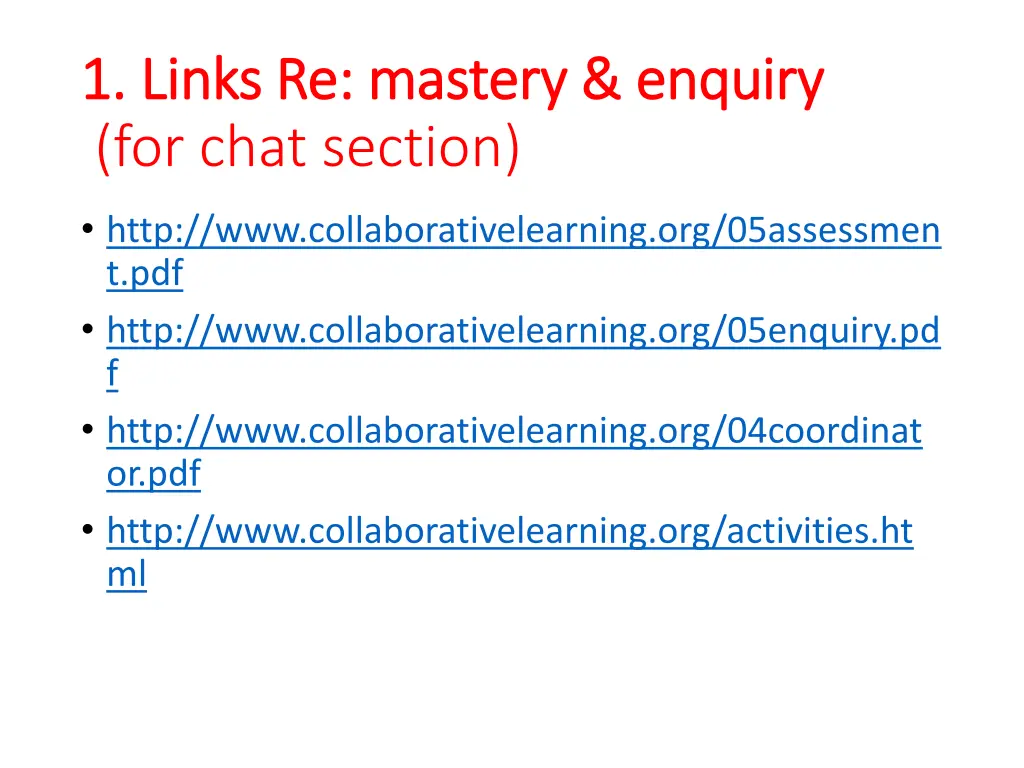 1 links re mastery enquiry 1 links re mastery