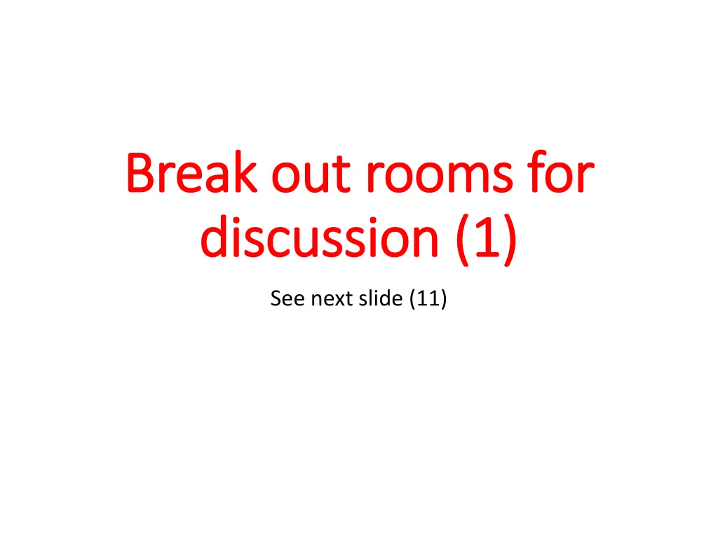 break out rooms for break out rooms