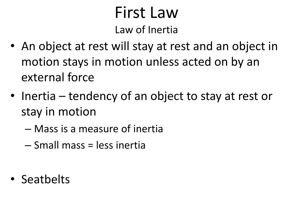first law law of inertia