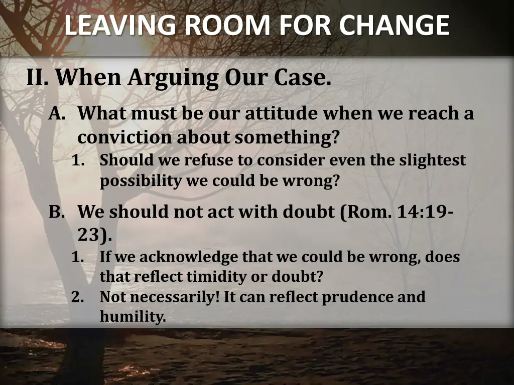 leaving room for change 1