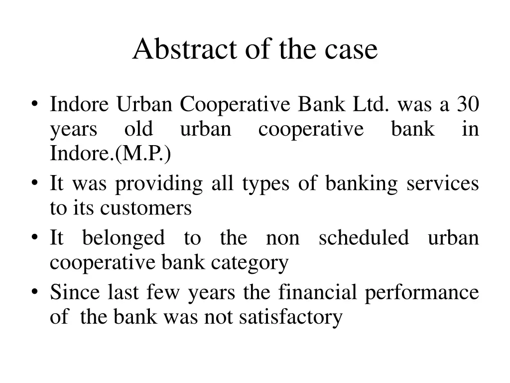abstract of the case