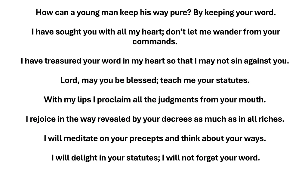 how can a young man keep his way pure by keeping