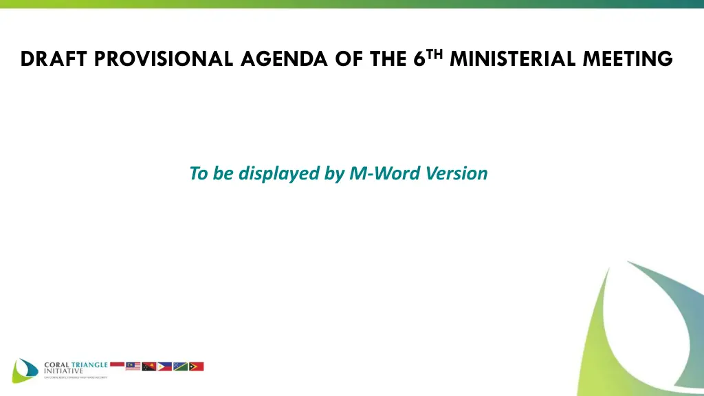 draft provisional agenda of the 6 th ministerial