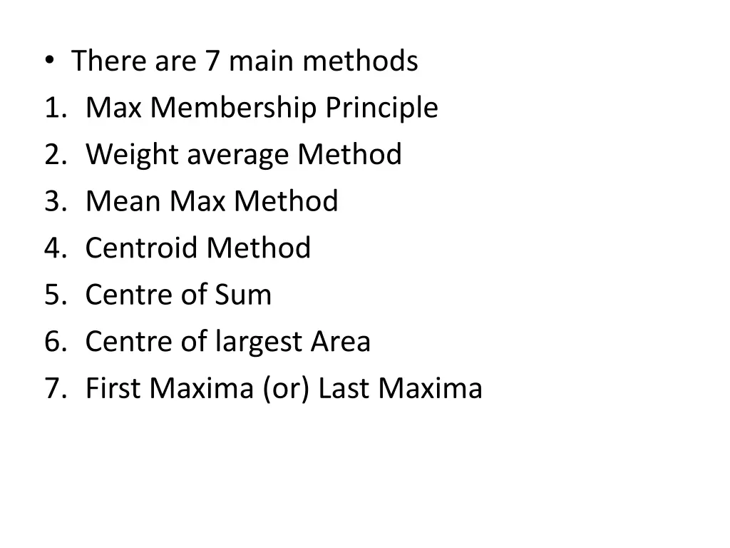 there are 7 main methods 1 max membership