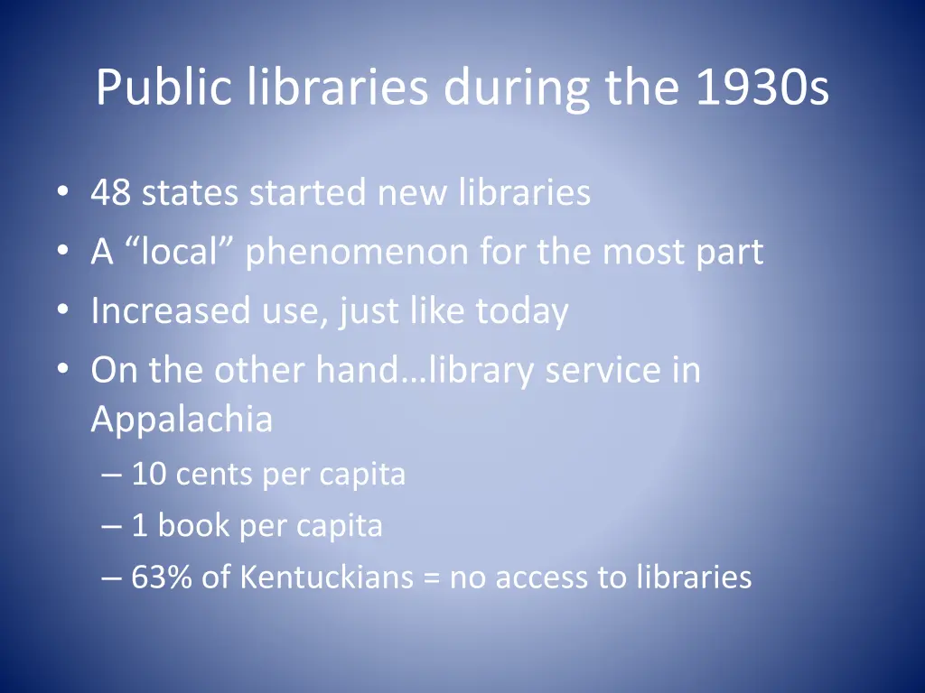 public libraries during the 1930s