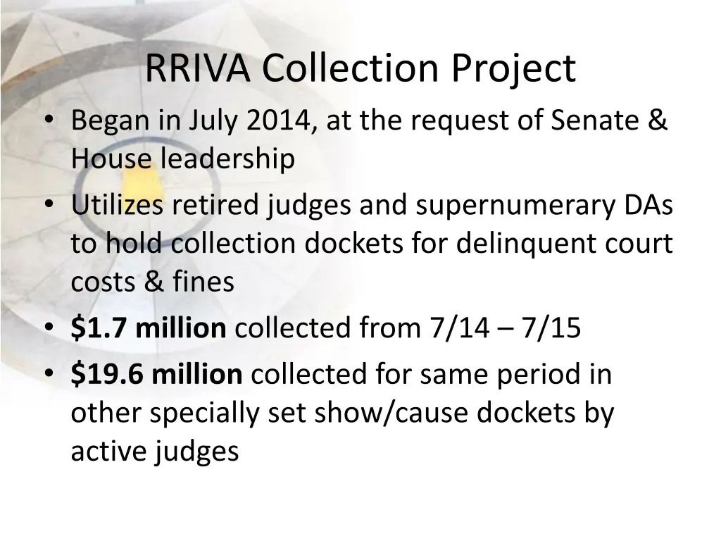 rriva collection project began in july 2014