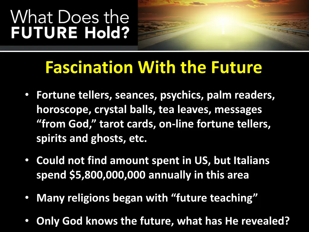 fascination with the future