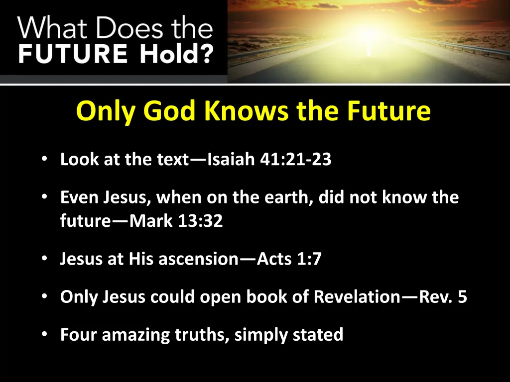 only god knows the future 1