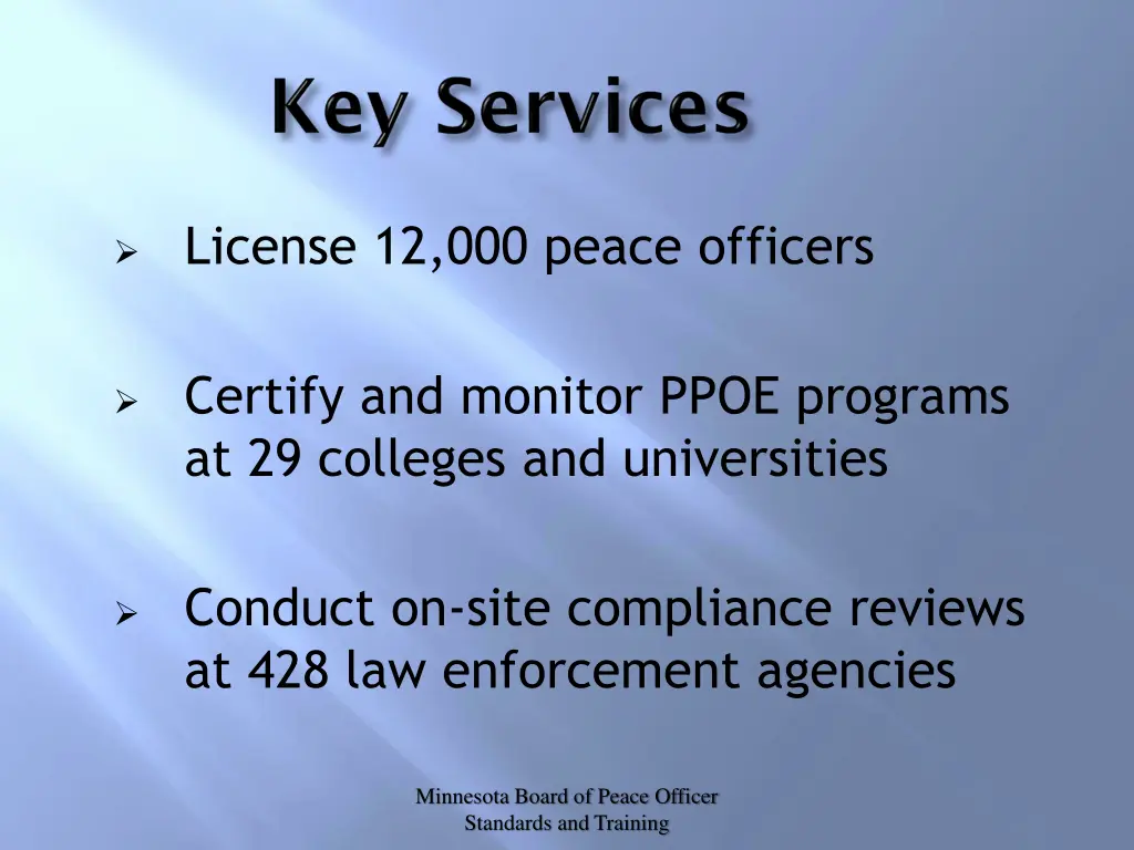 license 12 000 peace officers