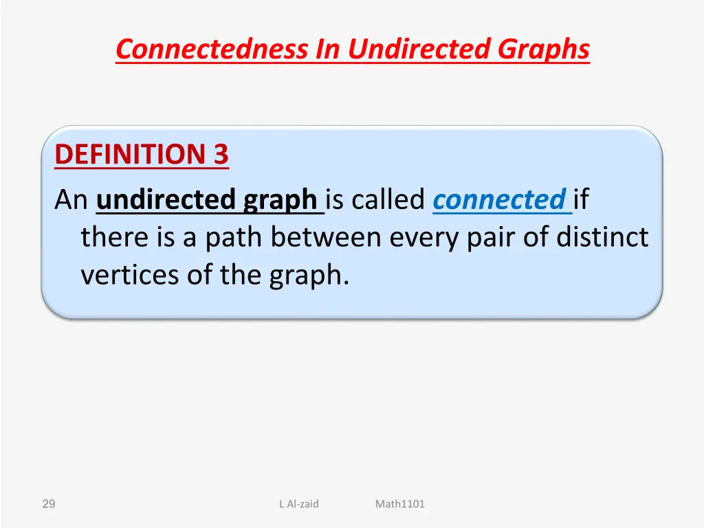 connectedness in undirected graphs