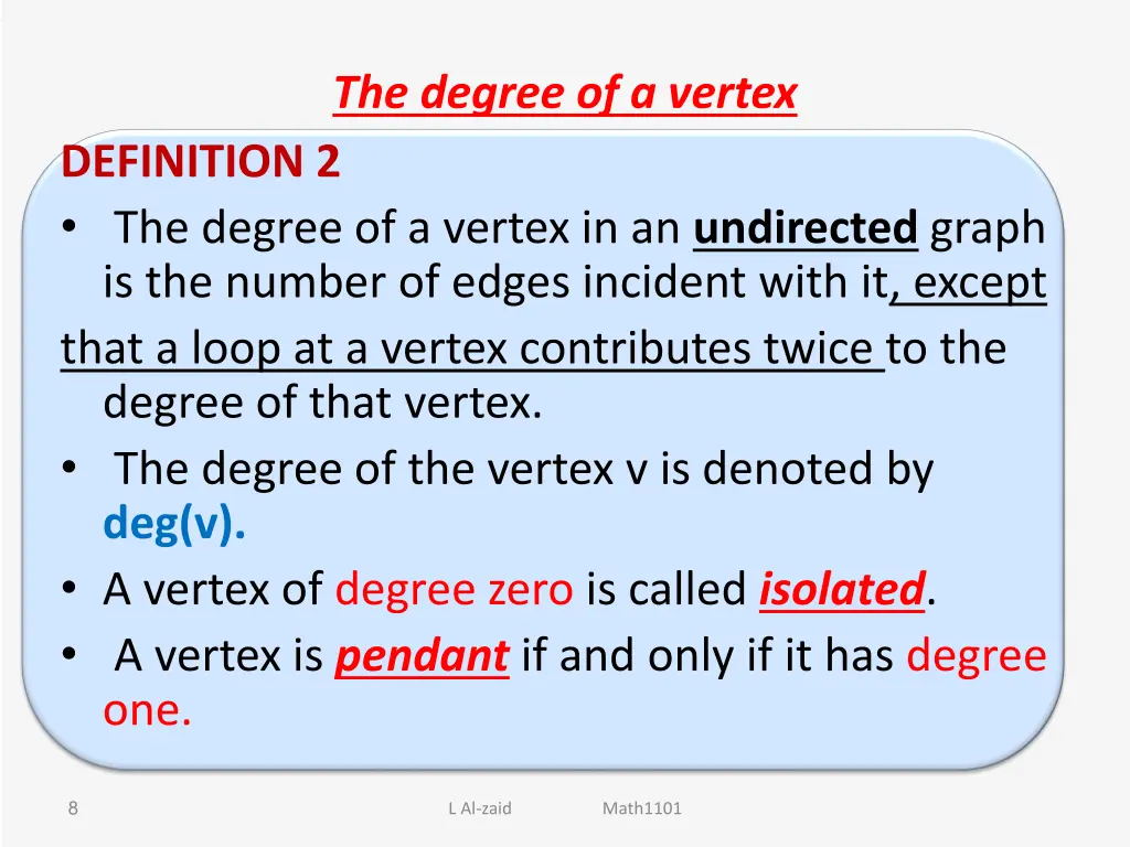 the degree of a vertex