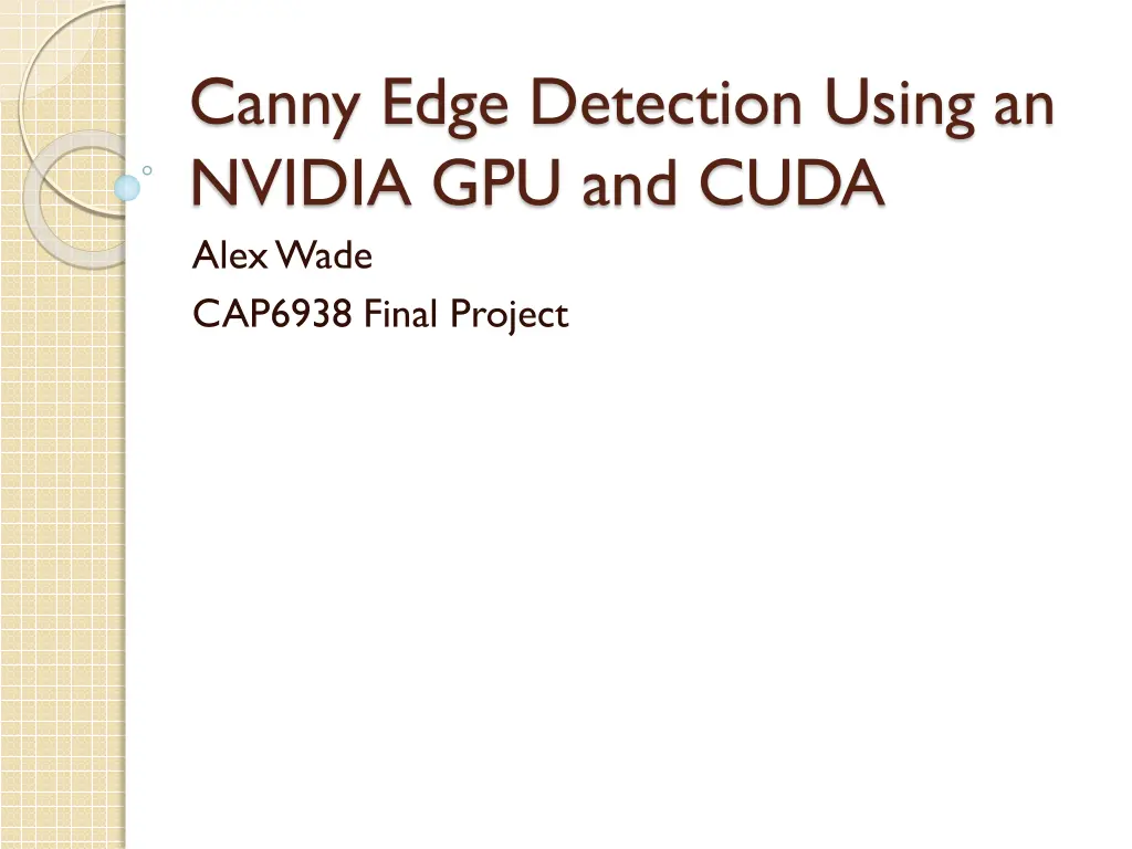 canny edge detection using an nvidia gpu and cuda