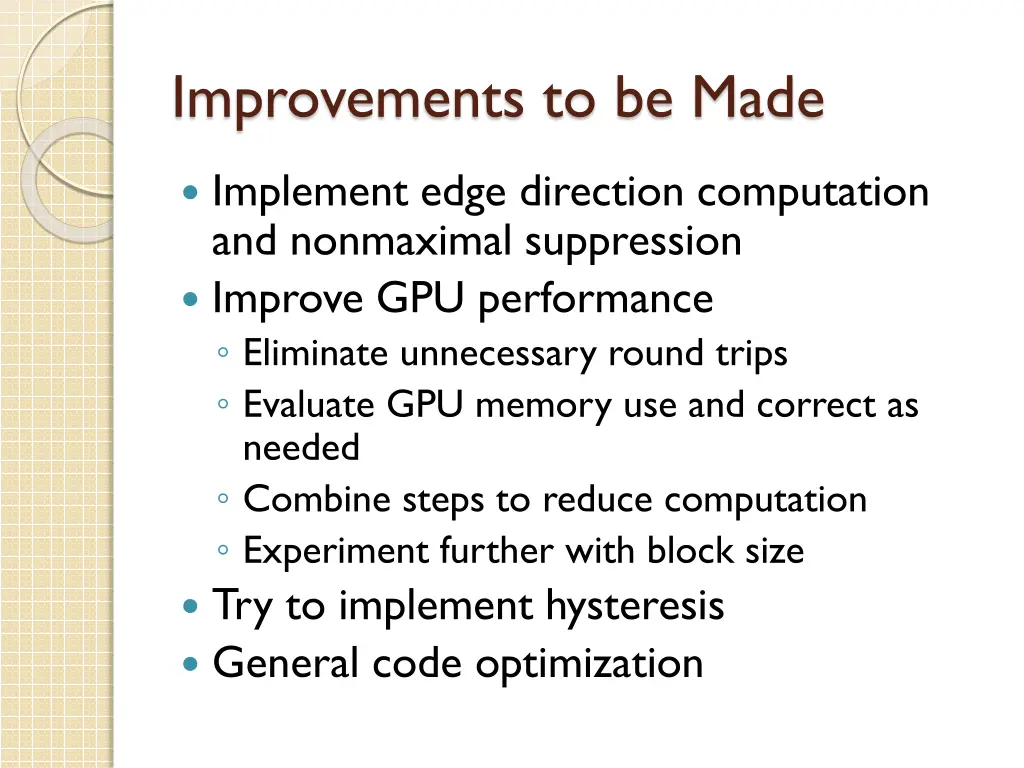 improvements to be made