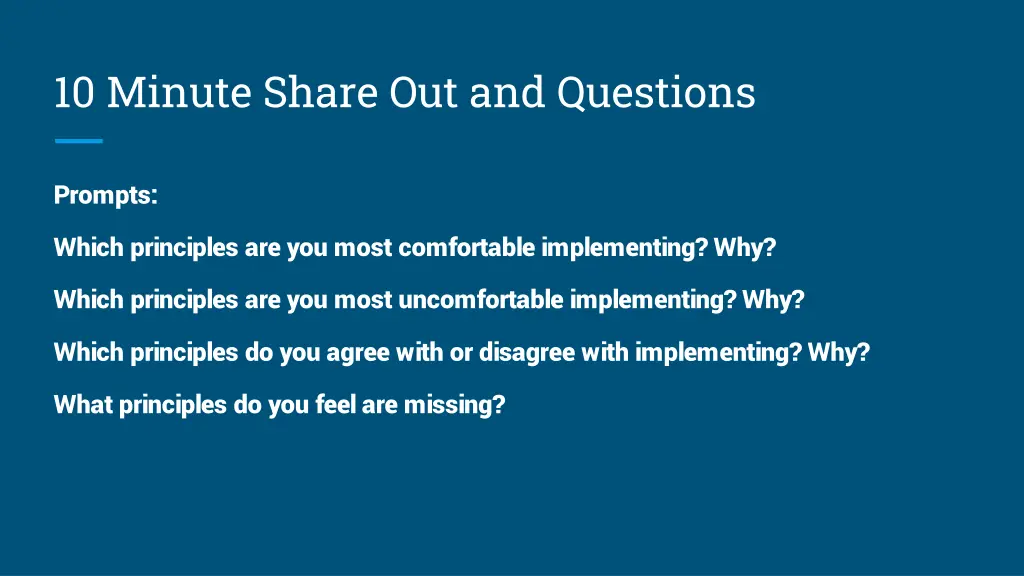10 minute share out and questions