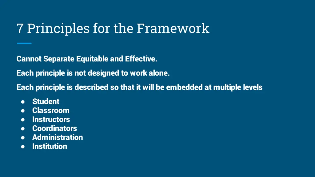 7 principles for the framework