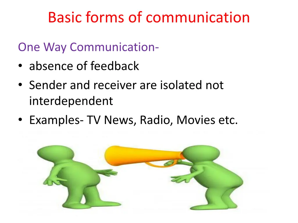 basic forms of communication
